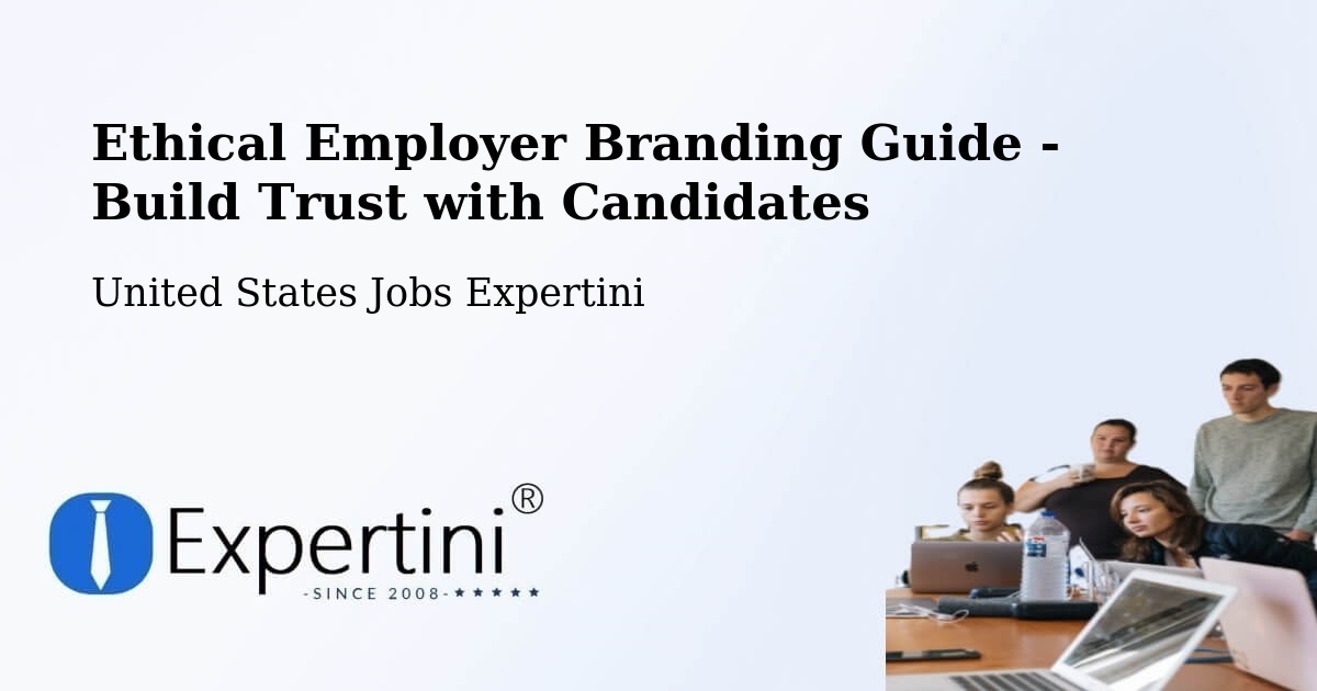 Ethical Employer Branding Guidelines – Penitas - United States Jobs Expertini