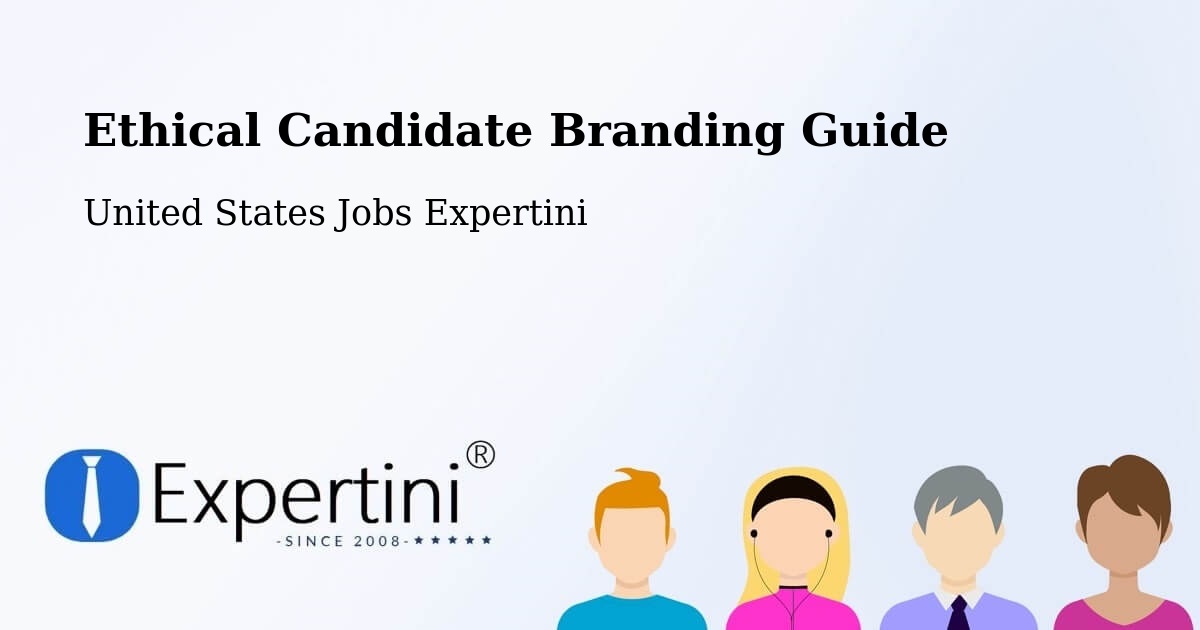 Ethical Candidate Branding Guidelines – Penitas - United States Jobs Expertini