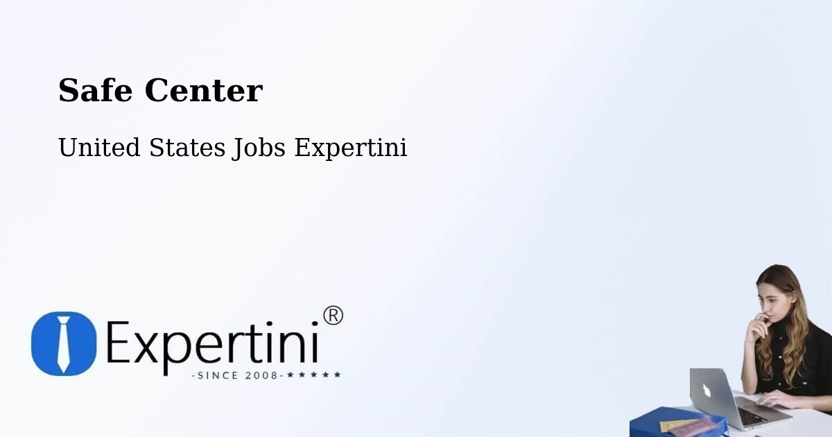 Safe Center - United States Jobs Expertini